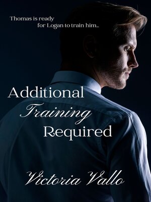 cover image of Additional Training Required